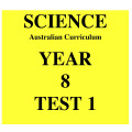Australian Curriculum Science Year 8 Test 1